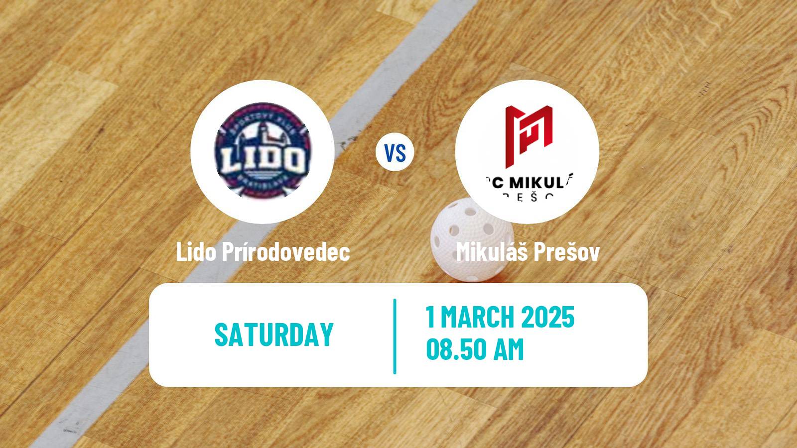 Floorball Slovak Extraliga Floorball Lido Prírodovedec - Mikuláš Prešov