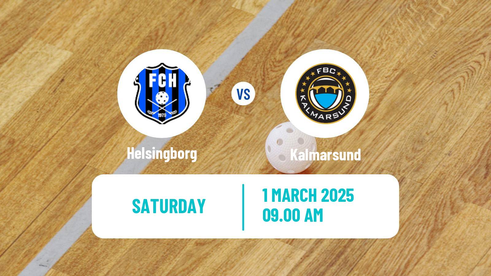 Floorball Swedish Superligan Floorball Helsingborg - Kalmarsund