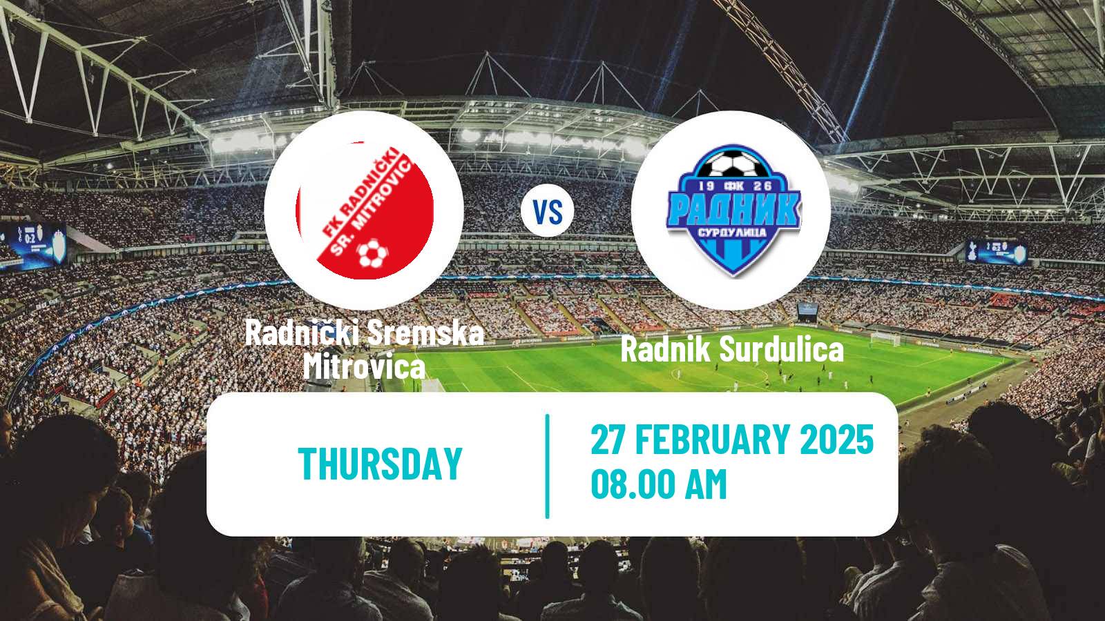 Soccer Serbian Prva Liga Radnički Sremska Mitrovica - Radnik Surdulica