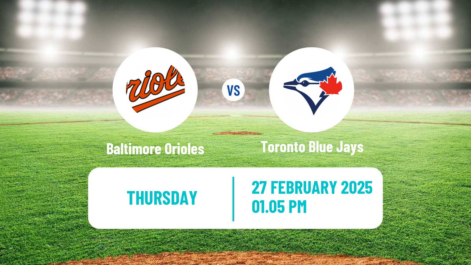 Baseball MLB Spring Training Baltimore Orioles - Toronto Blue Jays