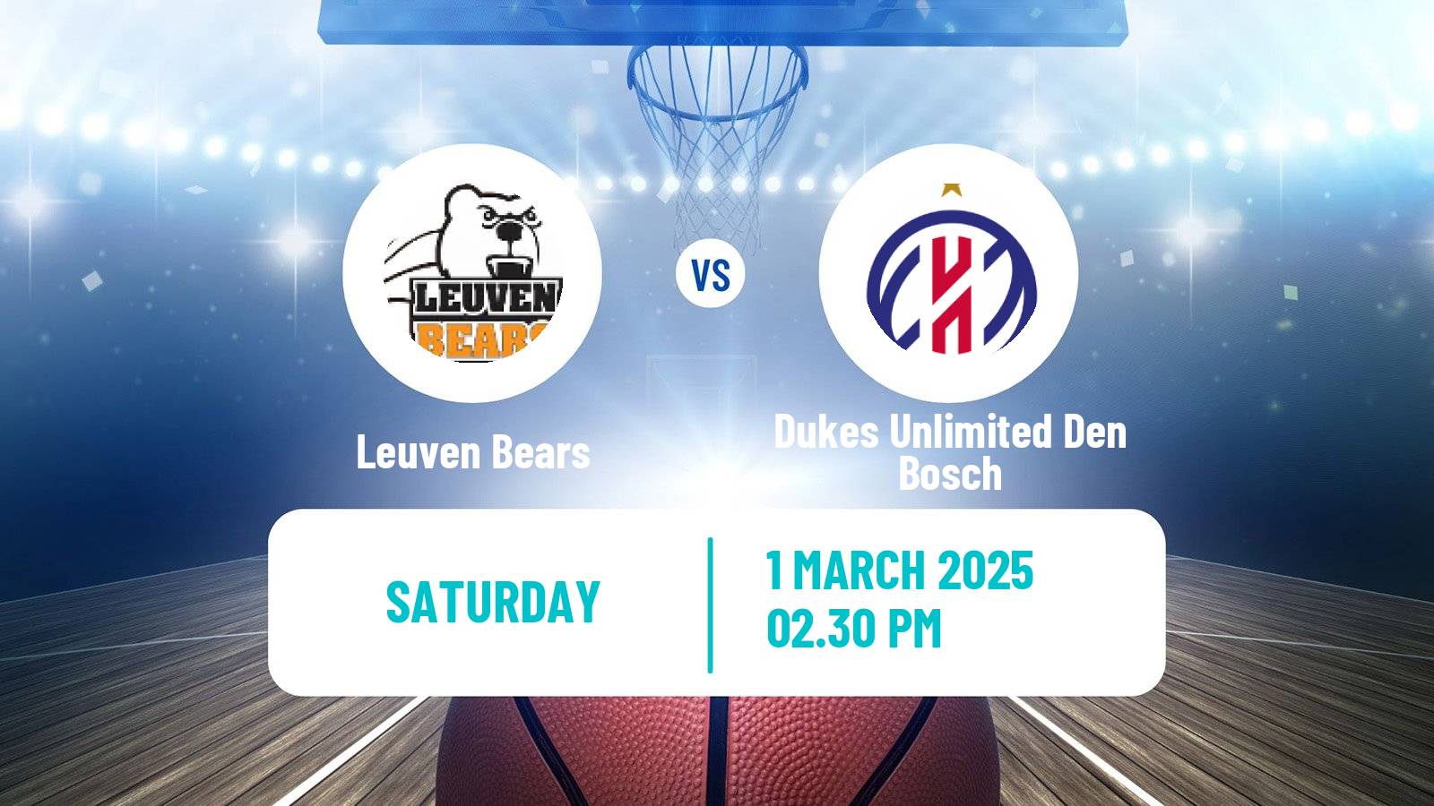 Basketball BNXT League Leuven Bears - Dukes Unlimited Den Bosch