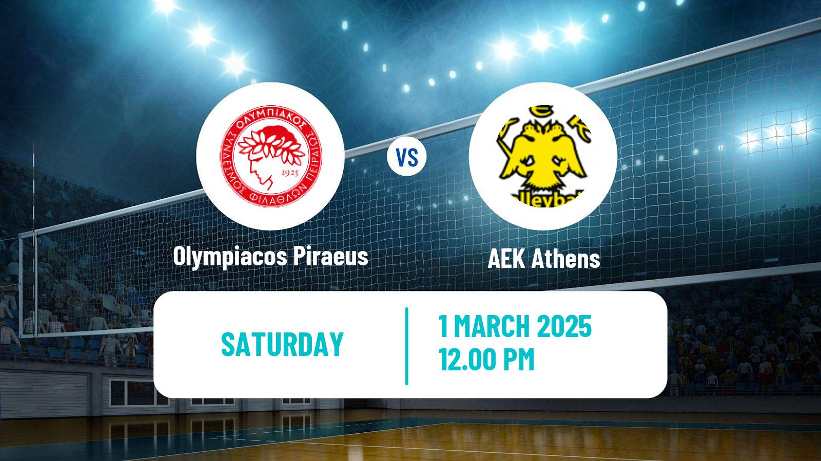 Volleyball Greek A1 Volleyball Women Olympiacos Piraeus - AEK Athens