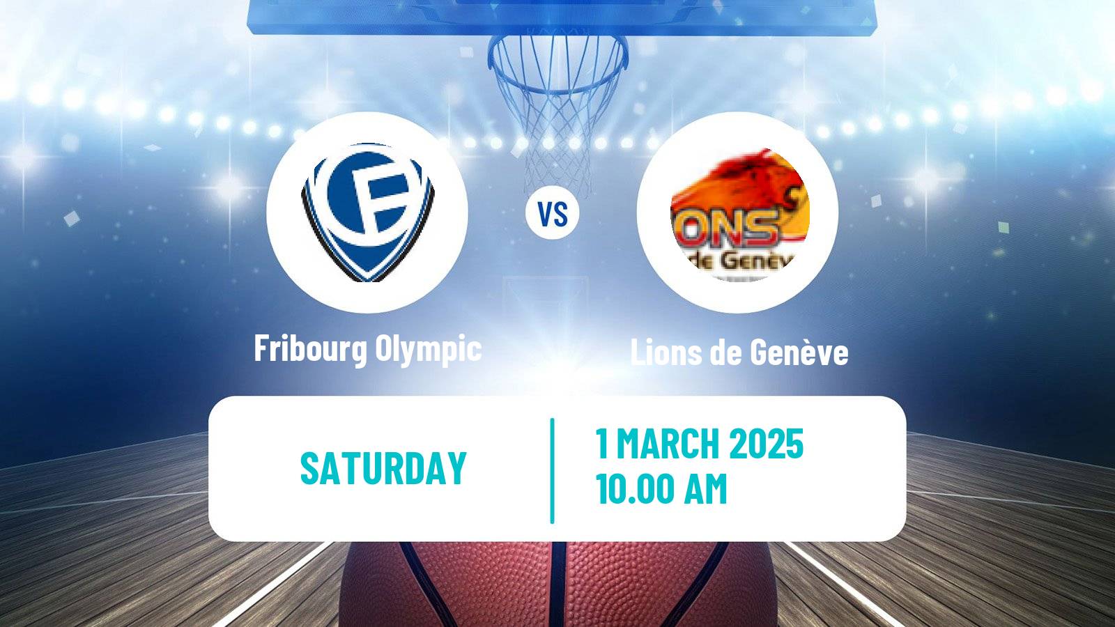 Basketball Swiss SB League Basketball Fribourg Olympic - Lions de Genève