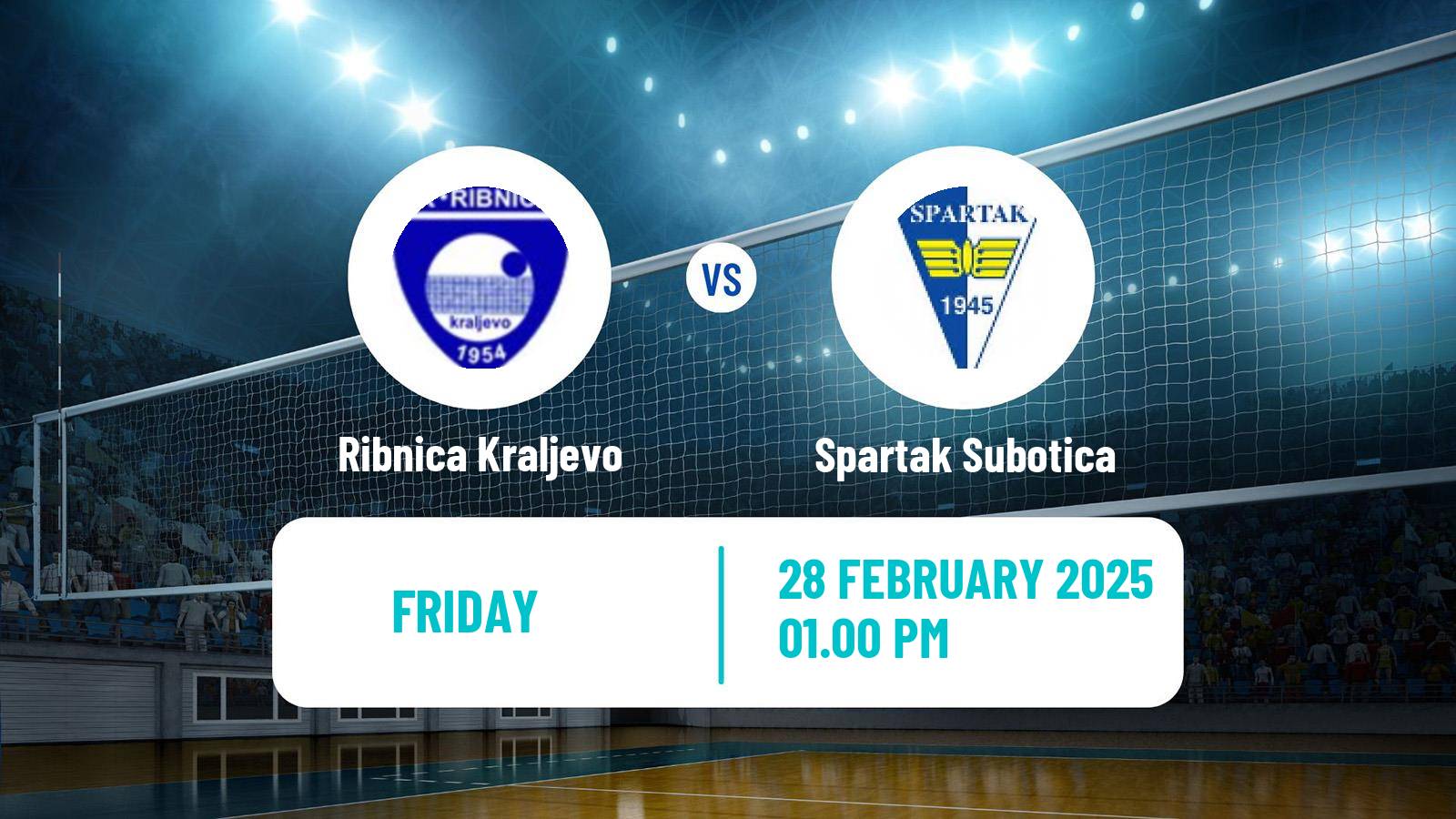 Volleyball Serbian Liga Volleyball Ribnica Kraljevo - Spartak Subotica