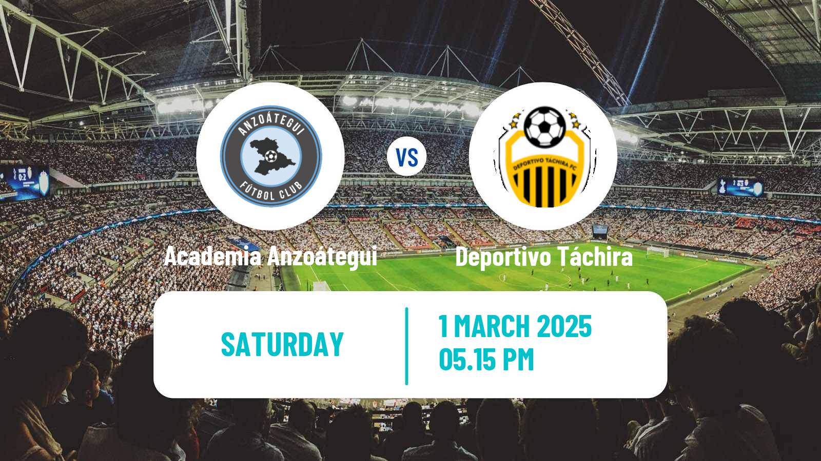 Soccer Venezuelan Primera Division Academia Anzoátegui - Deportivo Táchira