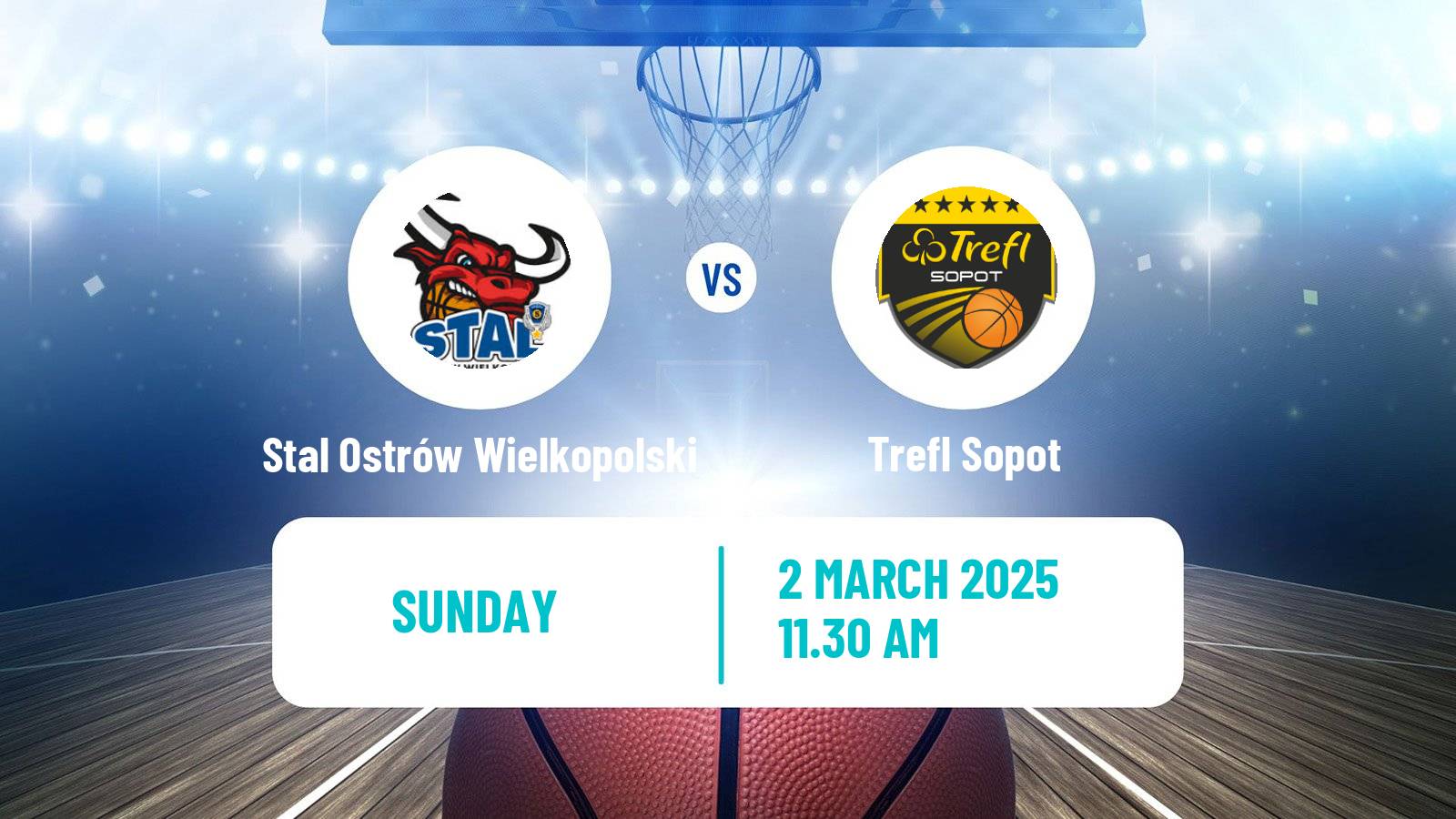 Basketball Polish Basket Liga Stal Ostrów Wielkopolski - Trefl Sopot