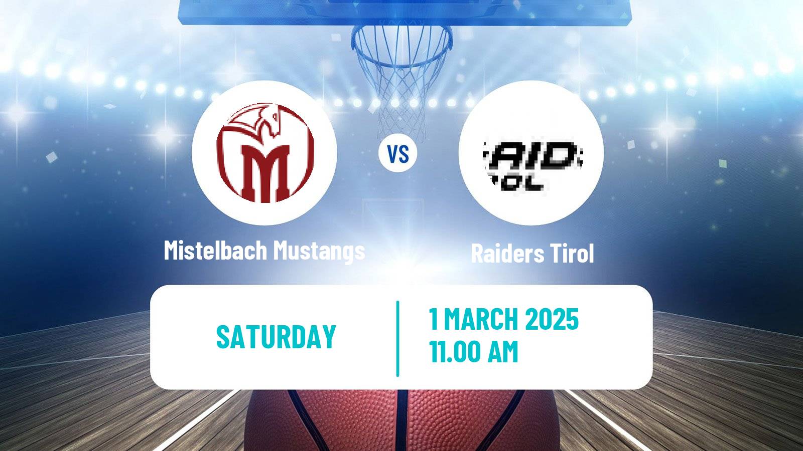 Basketball Austrian Zweite Liga Basketball Mistelbach Mustangs - Raiders Tirol