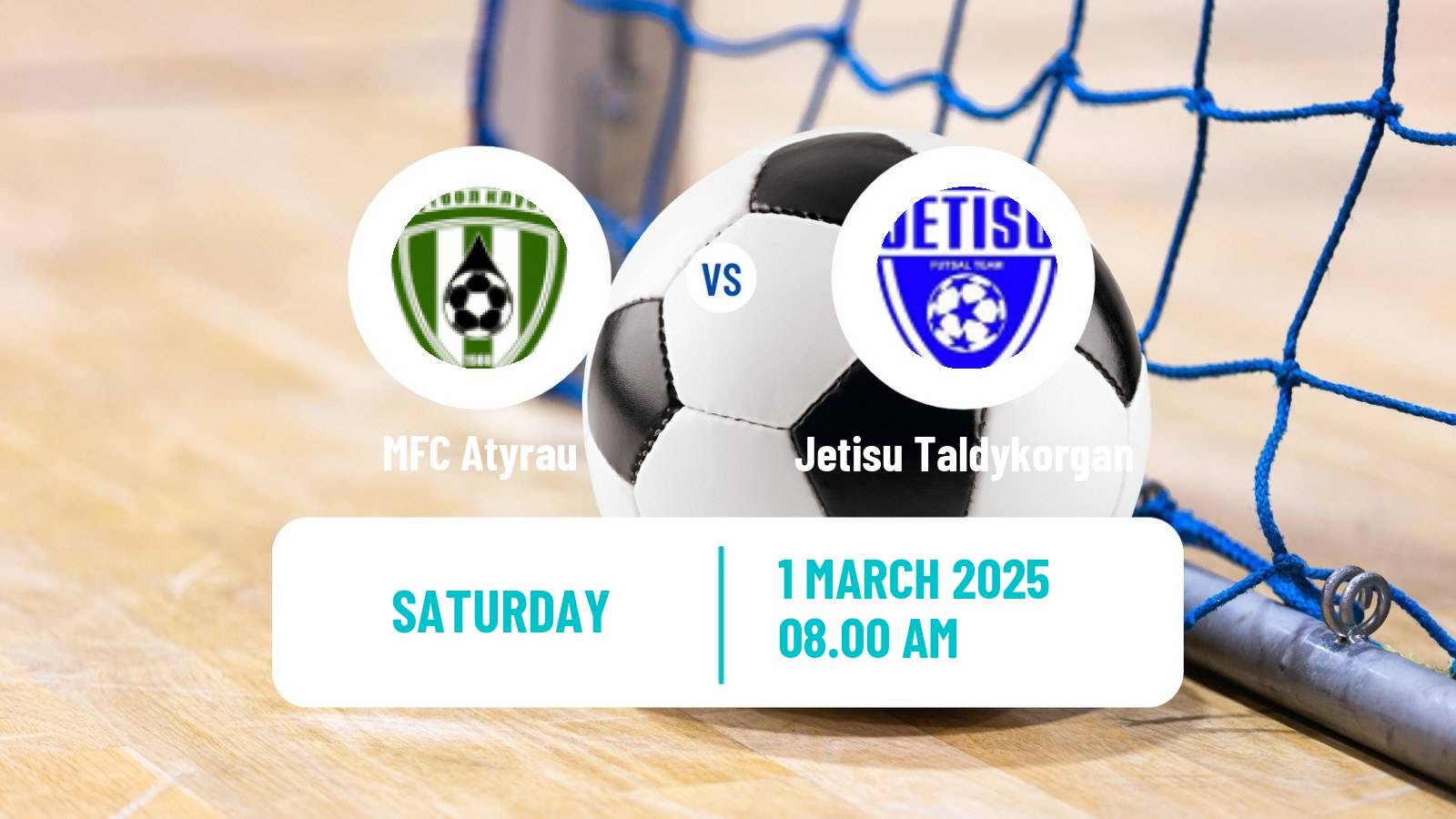 Futsal Kazakh Championship Futsal Atyrau - Jetisu Taldykorgan