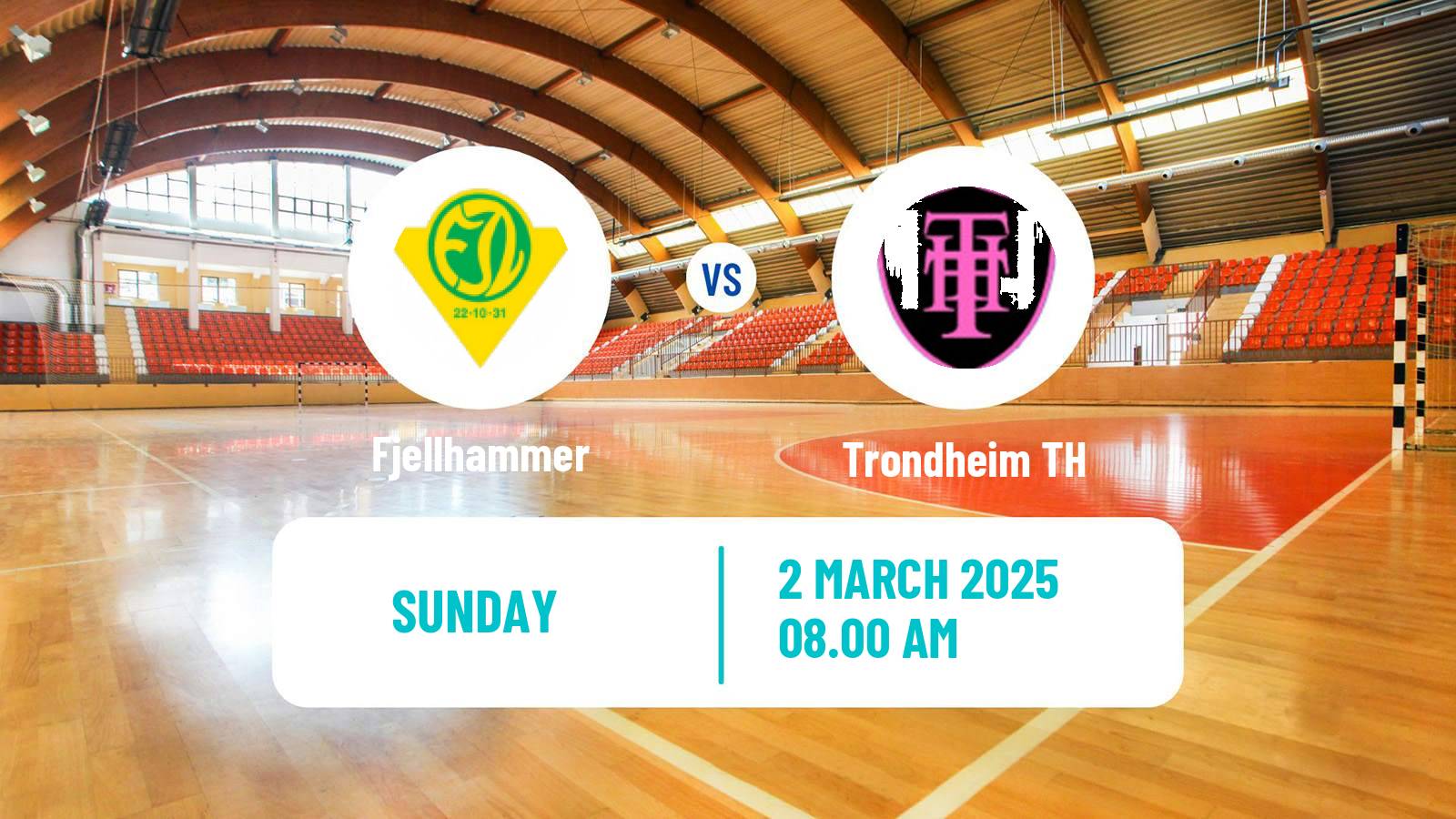 Handball Norwegian 1 Division Handball Women Fjellhammer - Trondheim