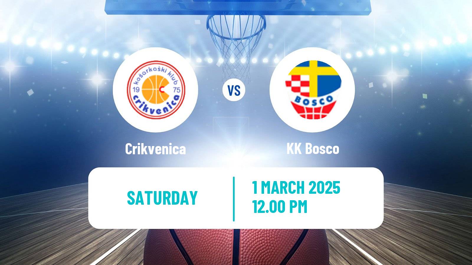 Basketball Croatian Prva Liga Basketball Crikvenica - Bosco