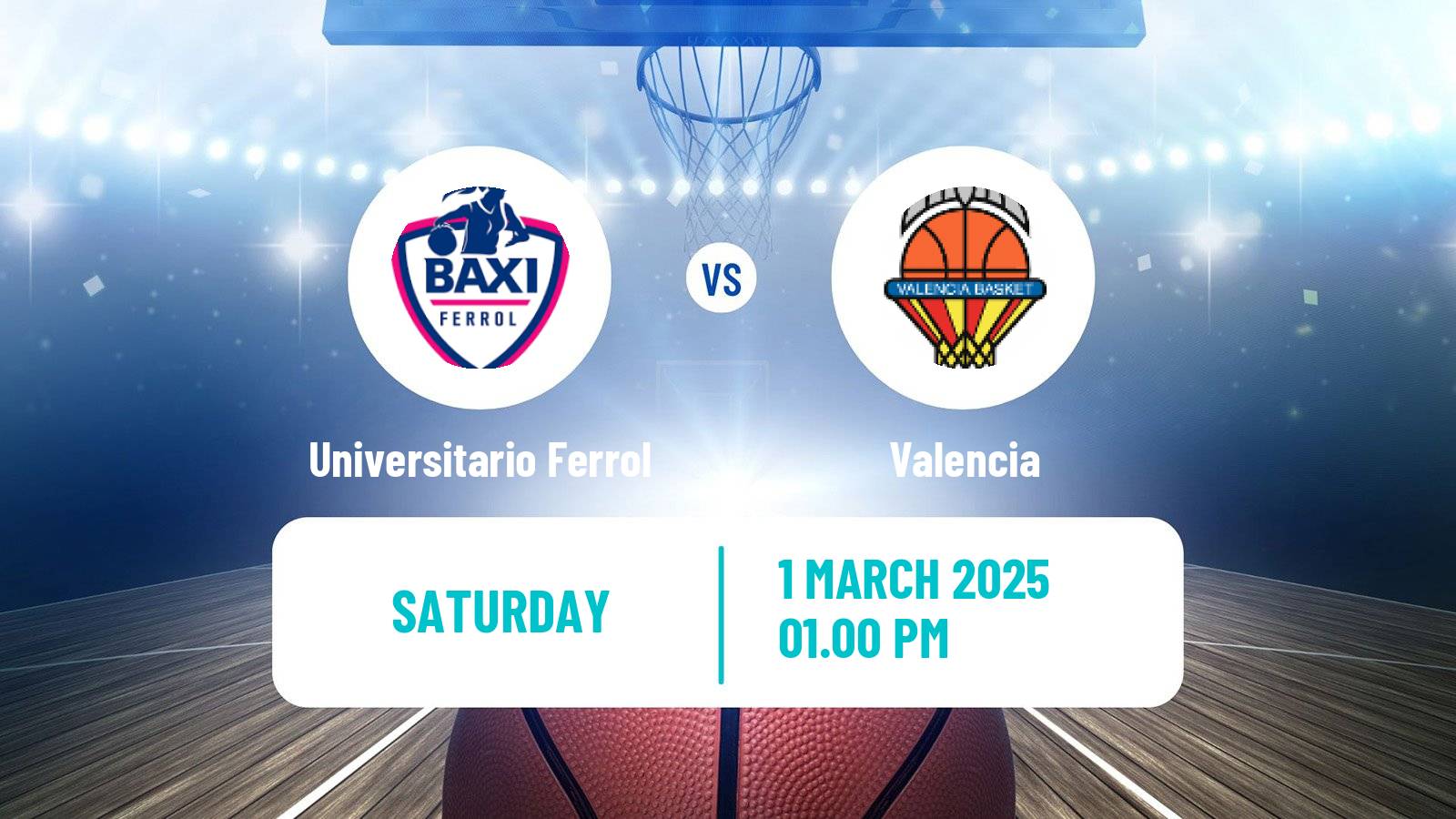 Basketball Spanish Liga Femenina Basketball Universitario Ferrol - Valencia