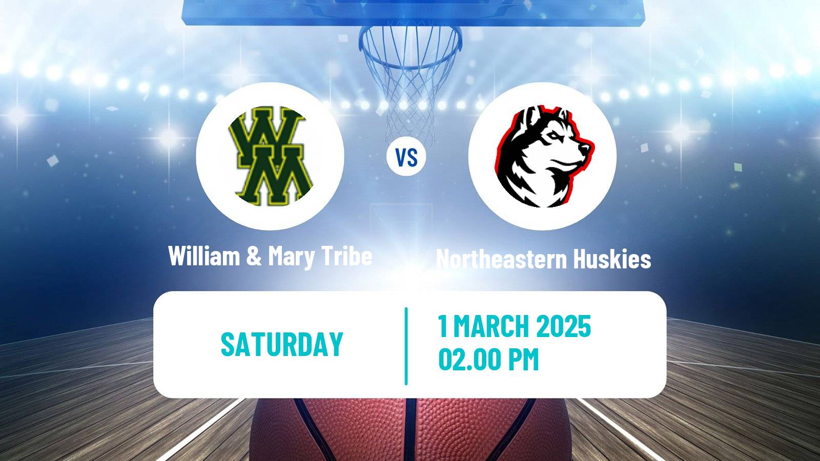 Basketball NCAA College Basketball William & Mary Tribe - Northeastern Huskies