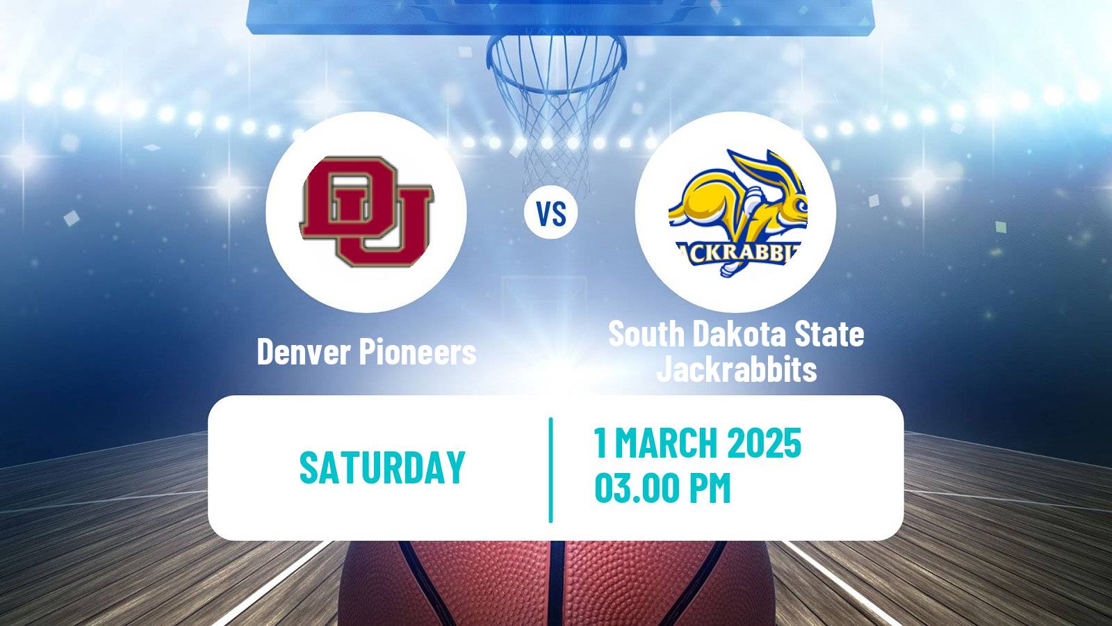 Basketball NCAA College Basketball Denver Pioneers - South Dakota State Jackrabbits