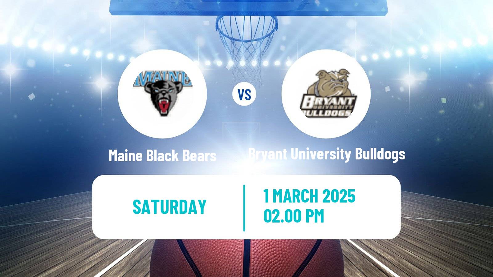 Basketball NCAA College Basketball Maine Black Bears - Bryant University Bulldogs