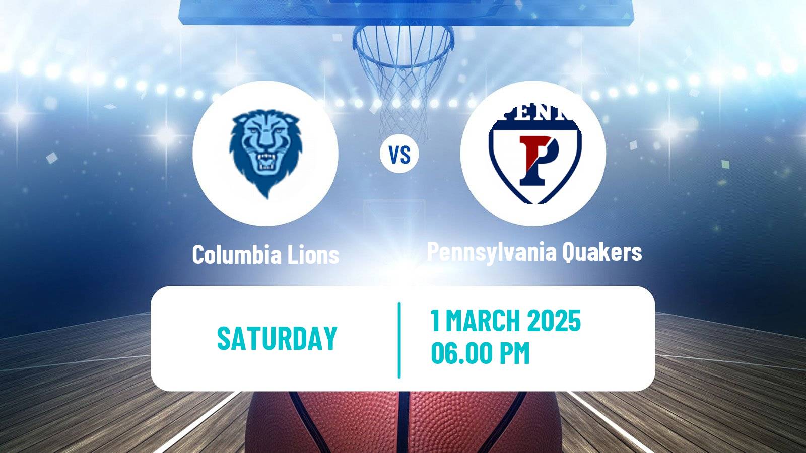 Basketball NCAA College Basketball Columbia Lions - Pennsylvania Quakers