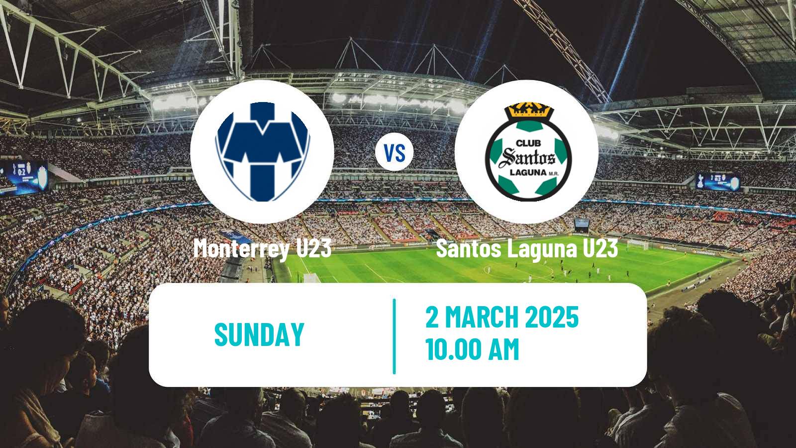 Soccer Mexican Liga MX U23 Monterrey U23 - Santos Laguna U23