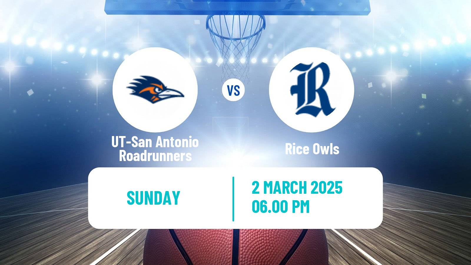 Basketball NCAA College Basketball UT-San Antonio Roadrunners - Rice Owls