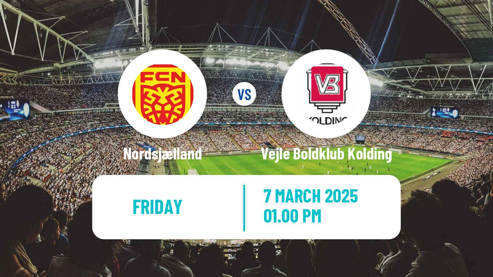 Soccer Danish Superliga Nordsjælland - Vejle Boldklub Kolding