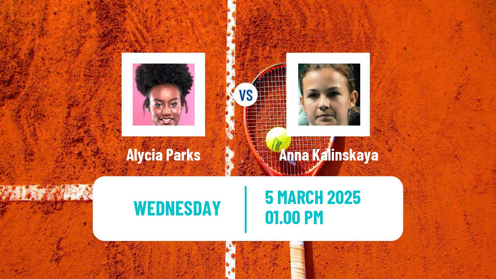 Tennis WTA Indian Wells Alycia Parks - Anna Kalinskaya