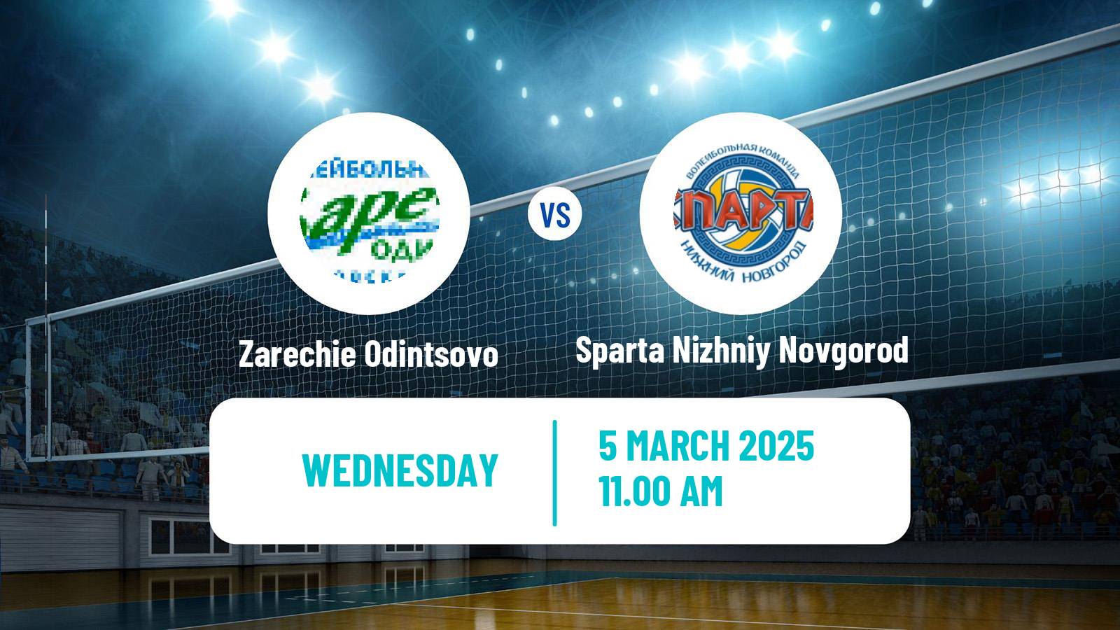 Volleyball Russian Super League Volleyball Women Zarechie Odintsovo - Sparta Nizhniy Novgorod