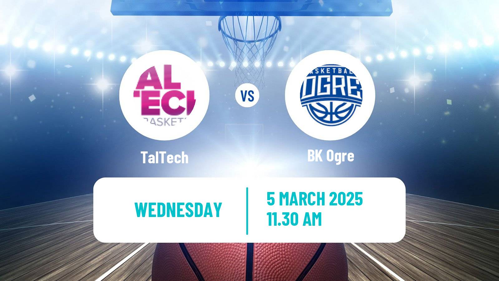 Basketball Estonian–Latvian Basketball League TalTech - Ogre