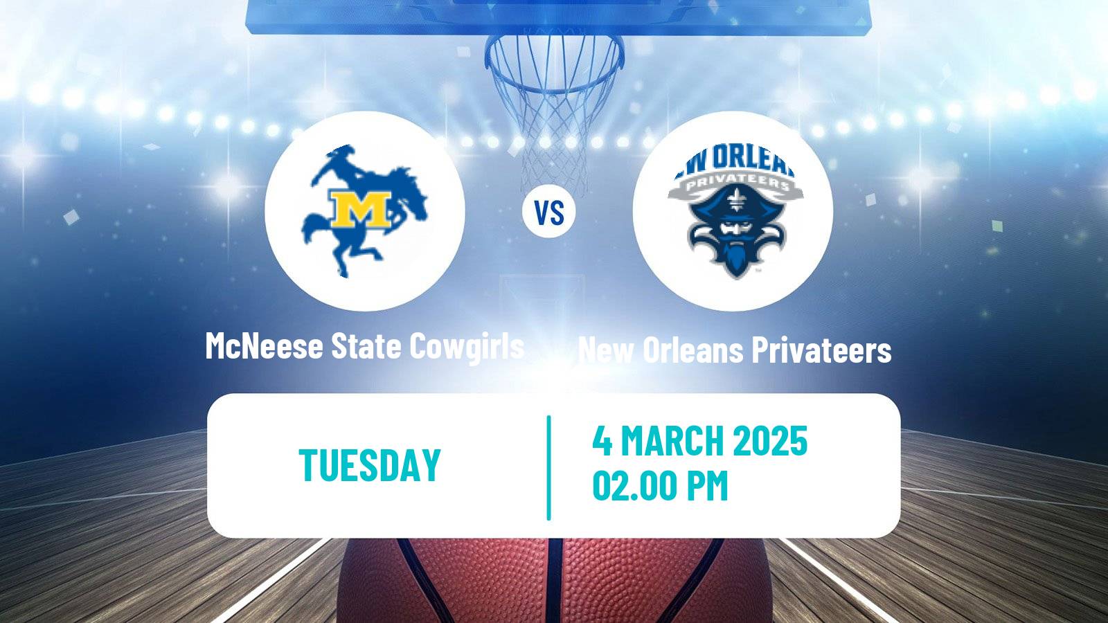 Basketball NCAA College Basketball Women McNeese State Cowgirls - New Orleans Privateers