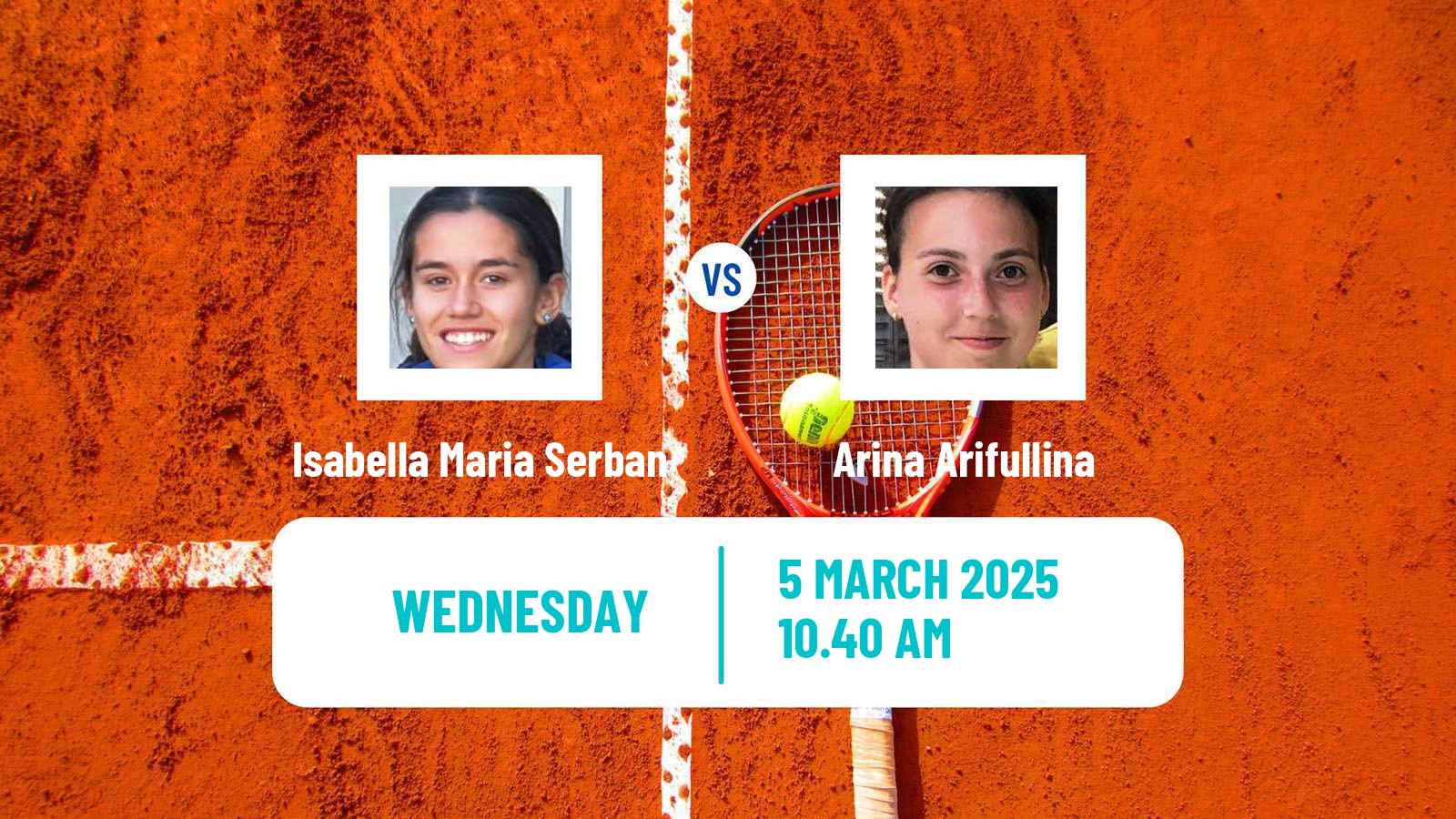 Tennis ITF W15 Sharm Elsheikh 6 Women 2025 Isabella Maria Serban - Arina Arifullina