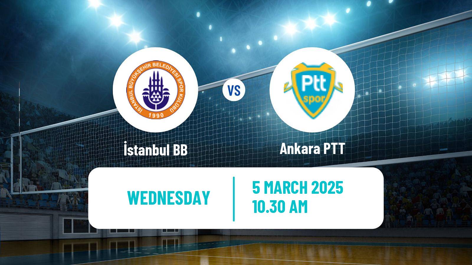 Volleyball Turkish 1 Ligi Volleyball Women İstanbul BB - Ankara PTT