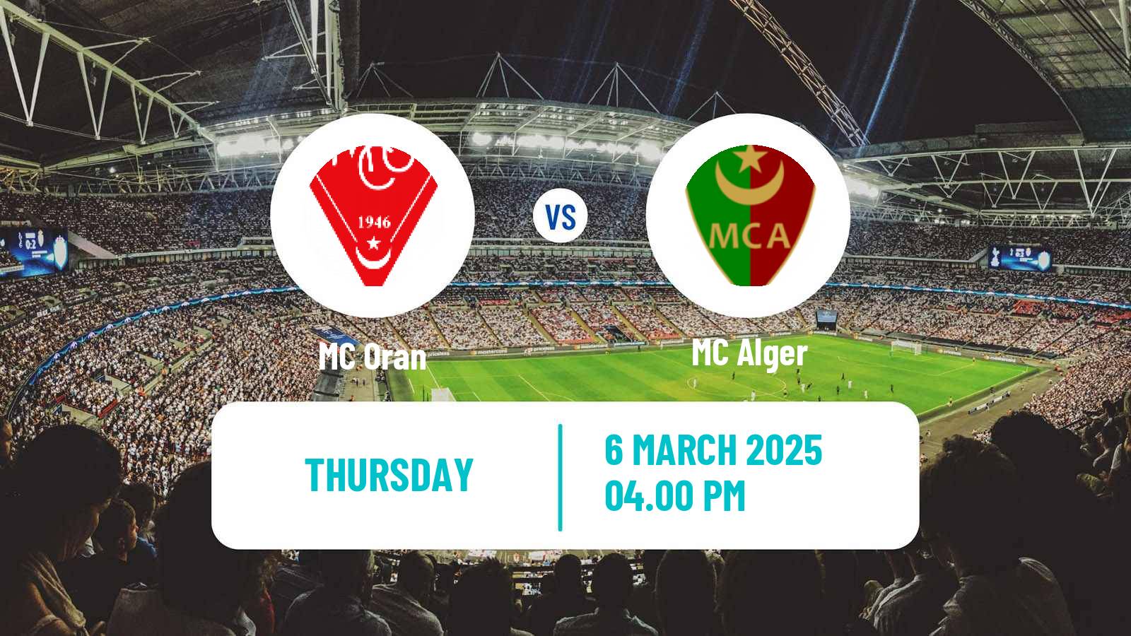 Soccer Algerian Ligue 1 Oran - MC Alger