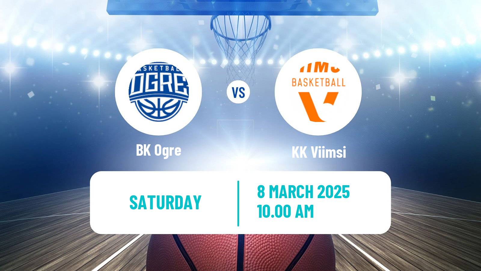 Basketball Estonian–Latvian Basketball League Ogre - Viimsi