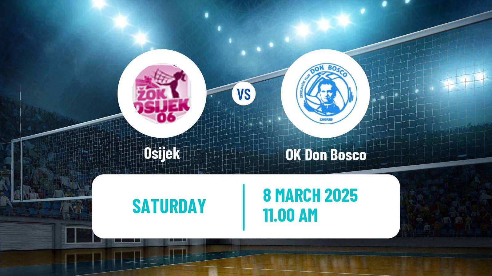 Volleyball Croatian Superliga Volleyball Women Osijek - Don Bosco