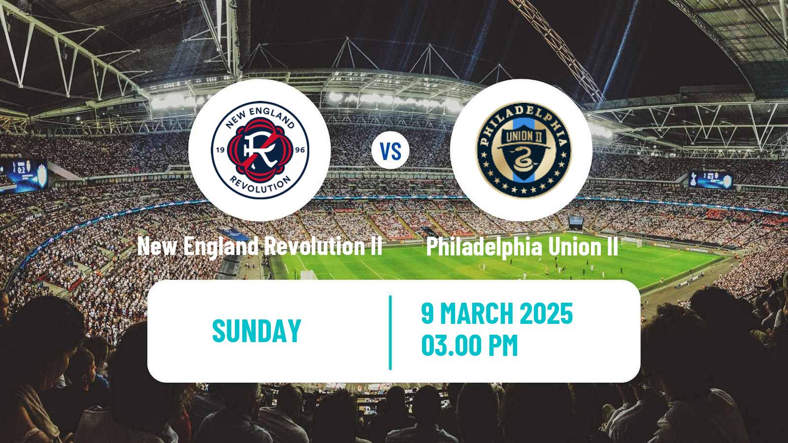 Soccer MLS Next Pro New England Revolution II - Philadelphia Union II