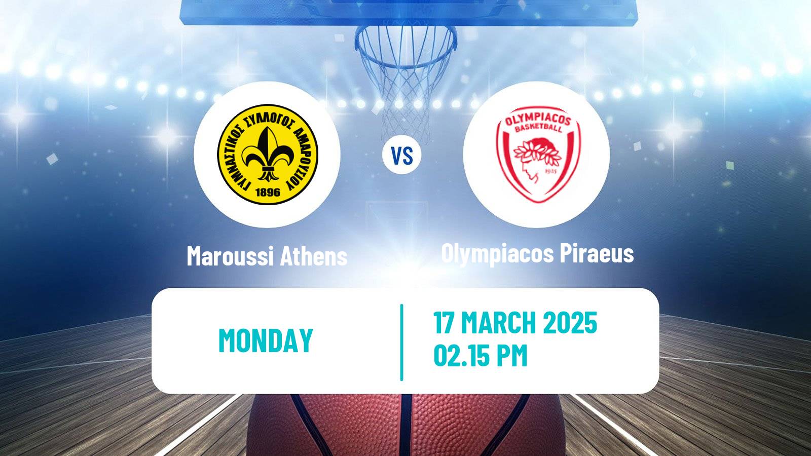 Basketball Greek Basket League A1 Maroussi Athens - Olympiacos Piraeus