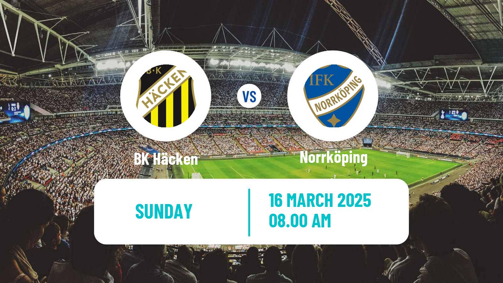 Soccer Svenska Cupen Häcken - Norrköping