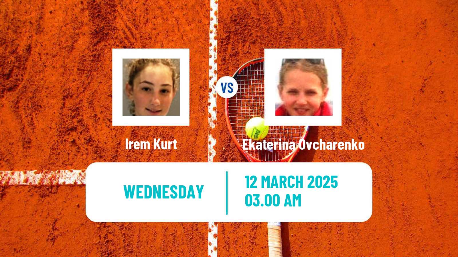 Tennis ITF W15 Antalya 37 Women 2025 Irem Kurt - Ekaterina Ovcharenko