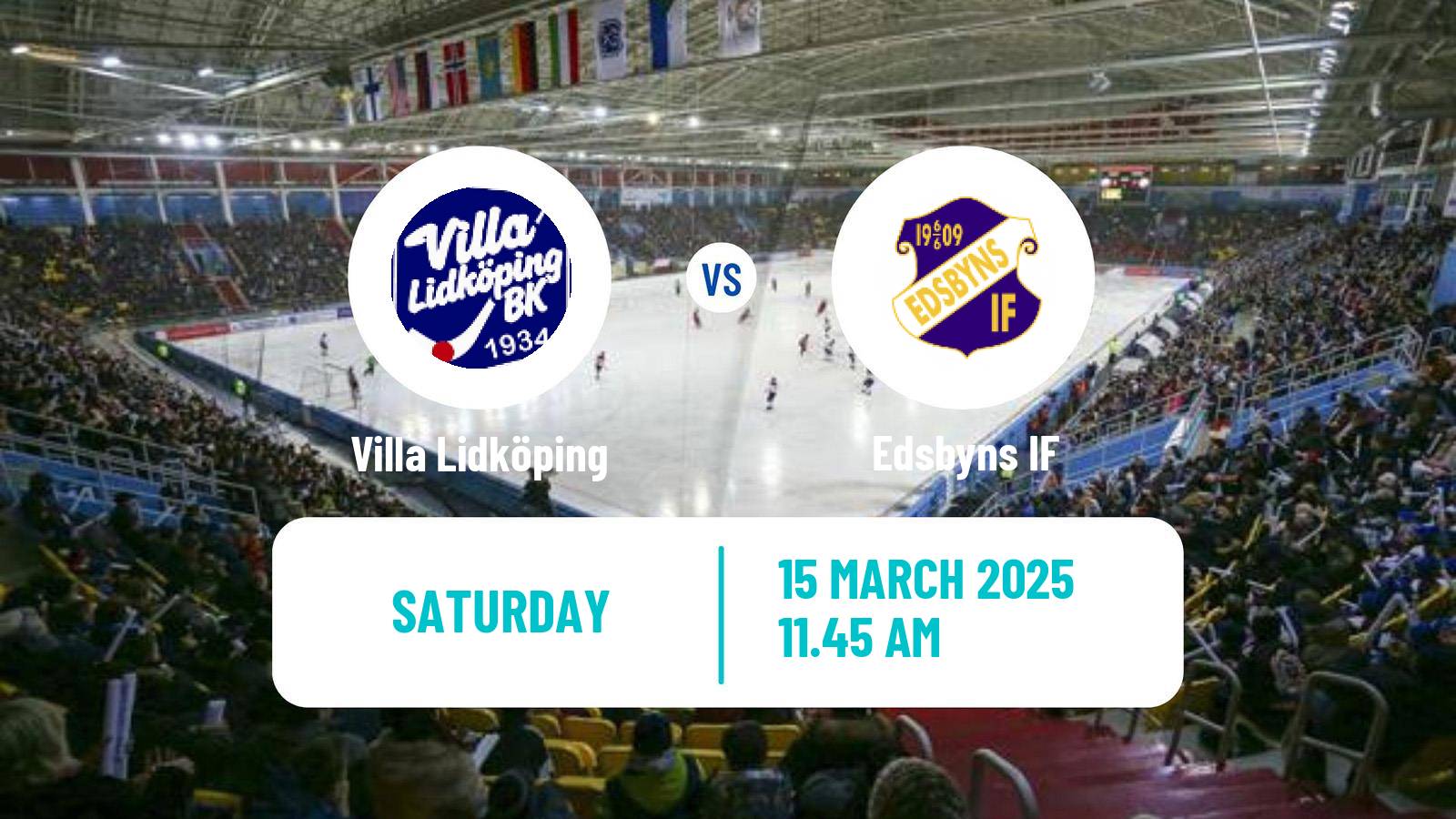 Bandy Swedish Elitserien Bandy Villa Lidköping - Edsbyns IF
