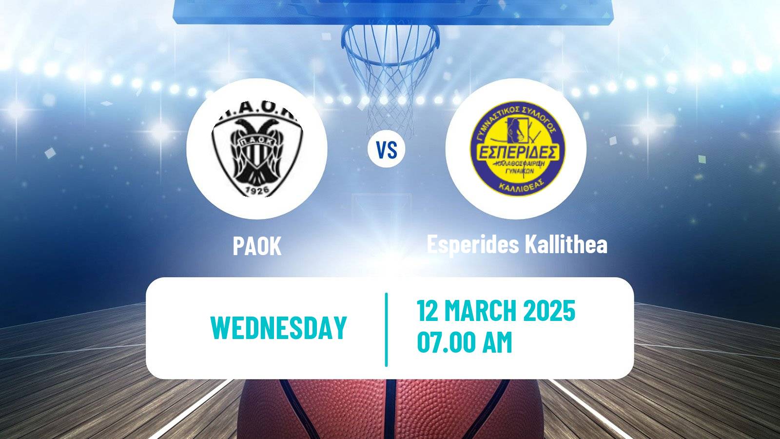 Basketball Greek Basket League A1 Women PAOK - Esperides Kallithea