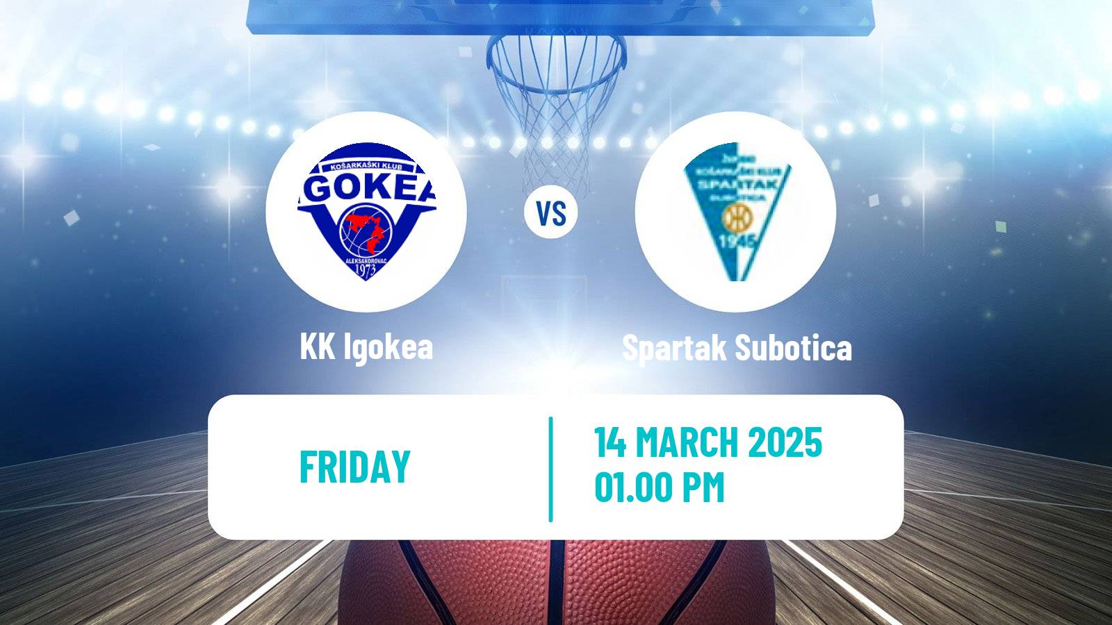 Basketball Adriatic League Igokea - Spartak Subotica