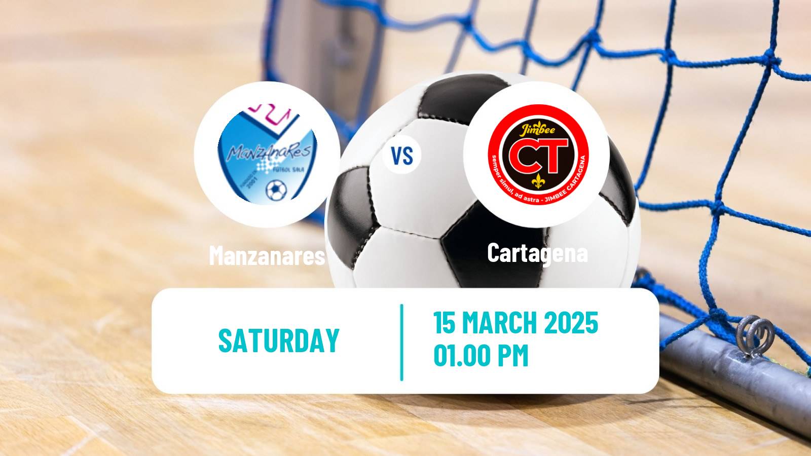 Futsal Spanish Primera Division Futsal Manzanares - Cartagena