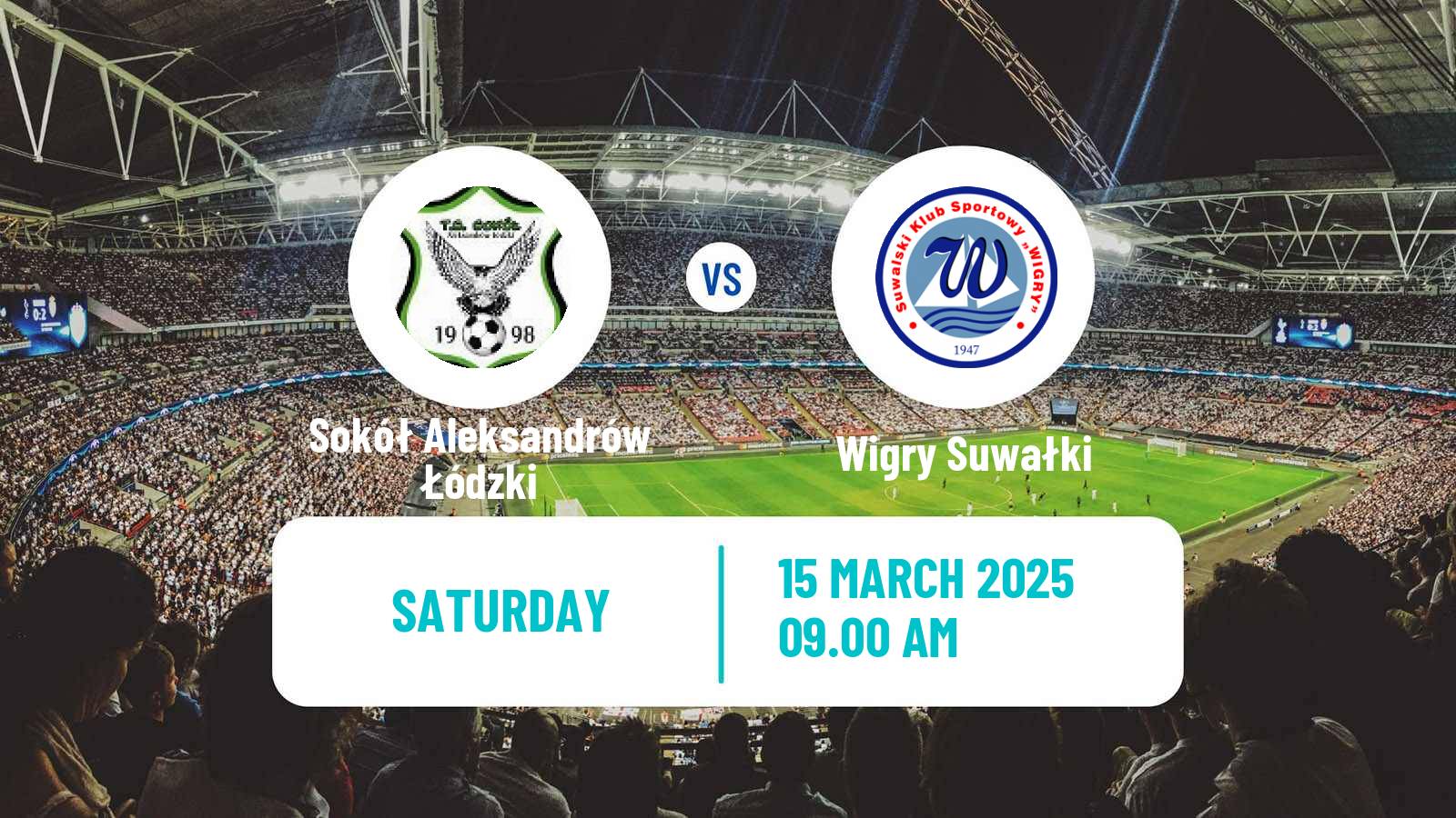 Soccer Polish Division 3 - Group I Sokół Aleksandrów Łódzki - Wigry Suwałki