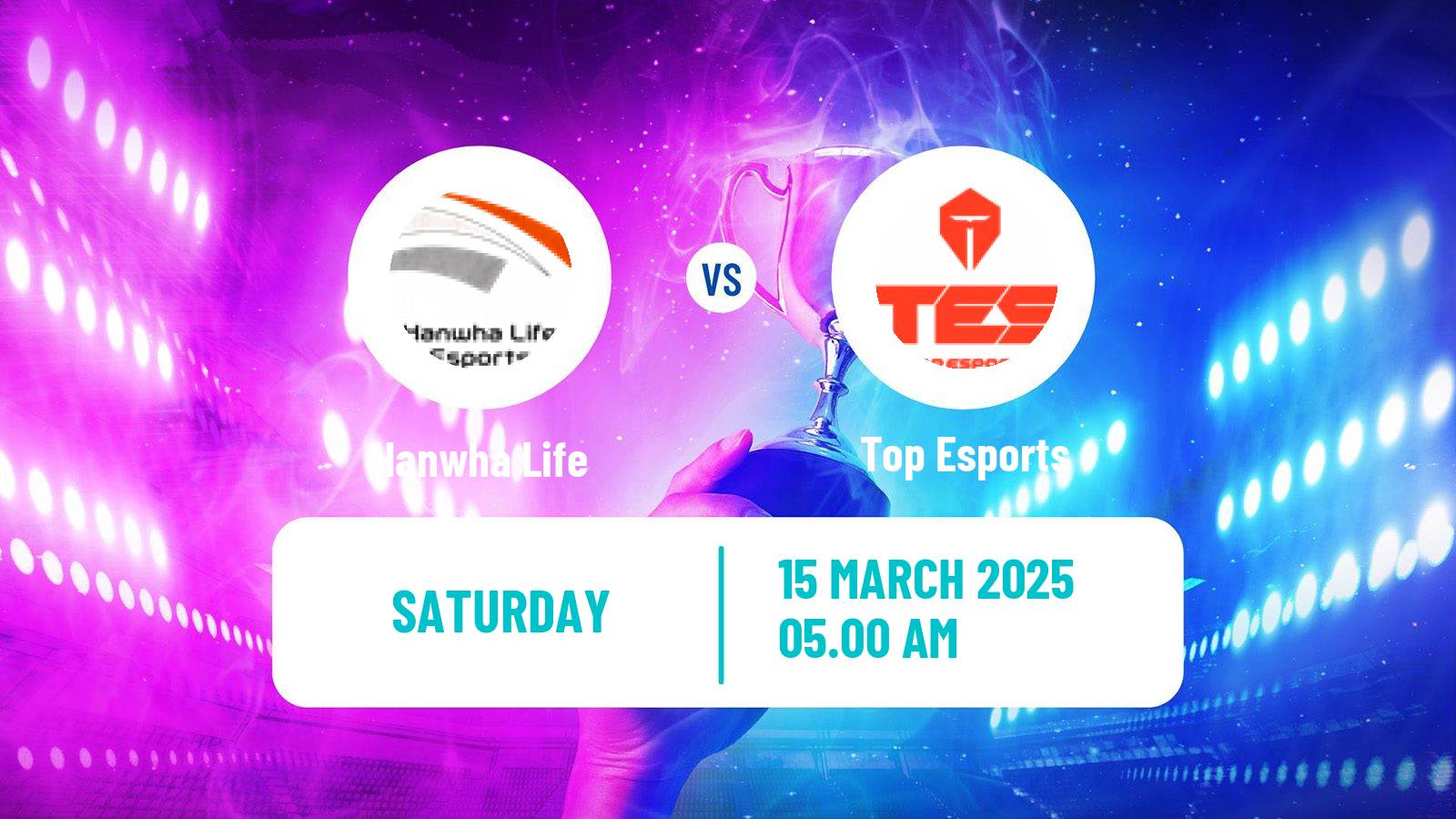 Esports League Of Legends First Stand Hanwha Life - Top Esports
