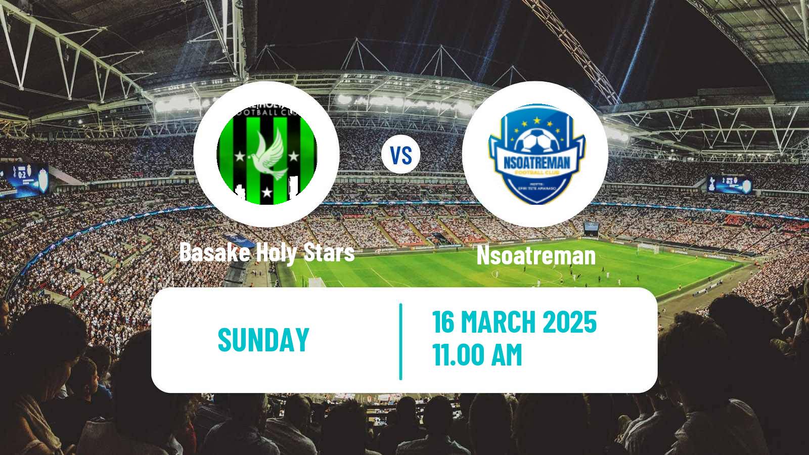 Soccer Ghanaian Premier League Basake Holy Stars - Nsoatreman