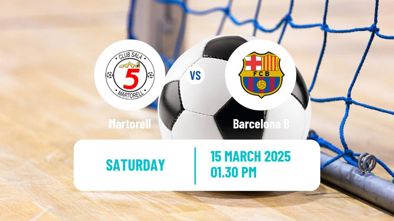 Futsal Spanish Segunda Division Futsal Martorell - Barcelona B