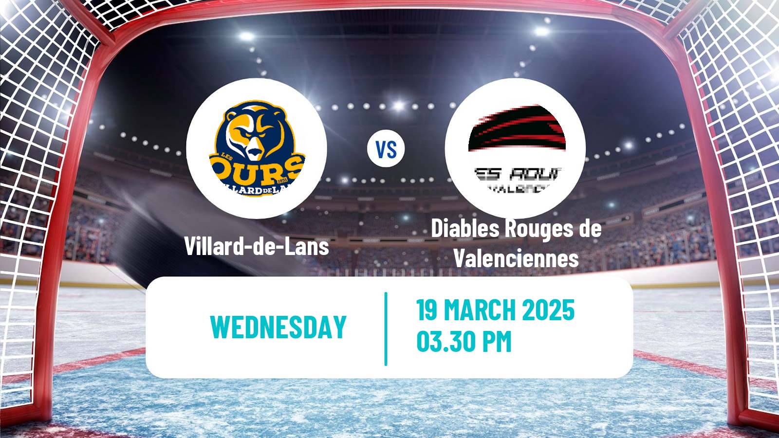 Hockey French D1 Ice Hockey Villard-de-Lans - Diables Rouges de Valenciennes