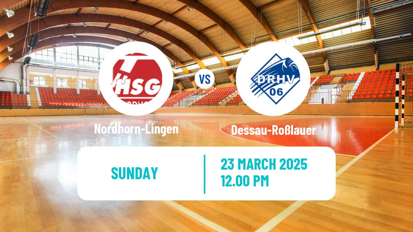 Handball German 2 Bundesliga Handball Nordhorn-Lingen - Dessau-Roßlauer