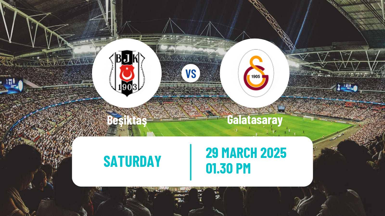Soccer Turkish Super League Beşiktaş - Galatasaray
