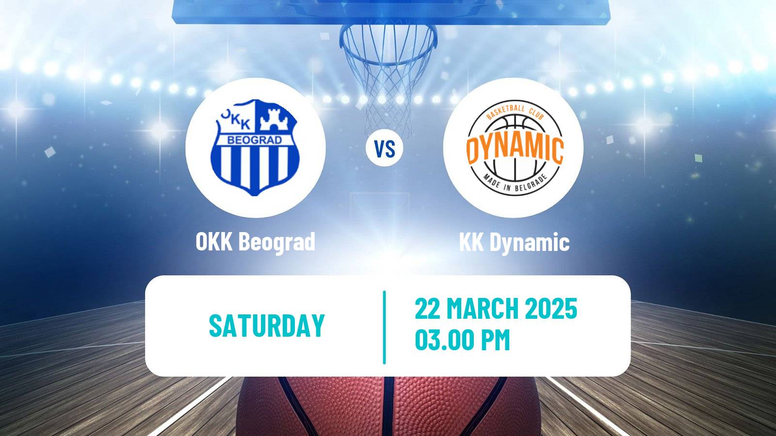 Basketball Serbian First League Basketball OKK Beograd - Dynamic
