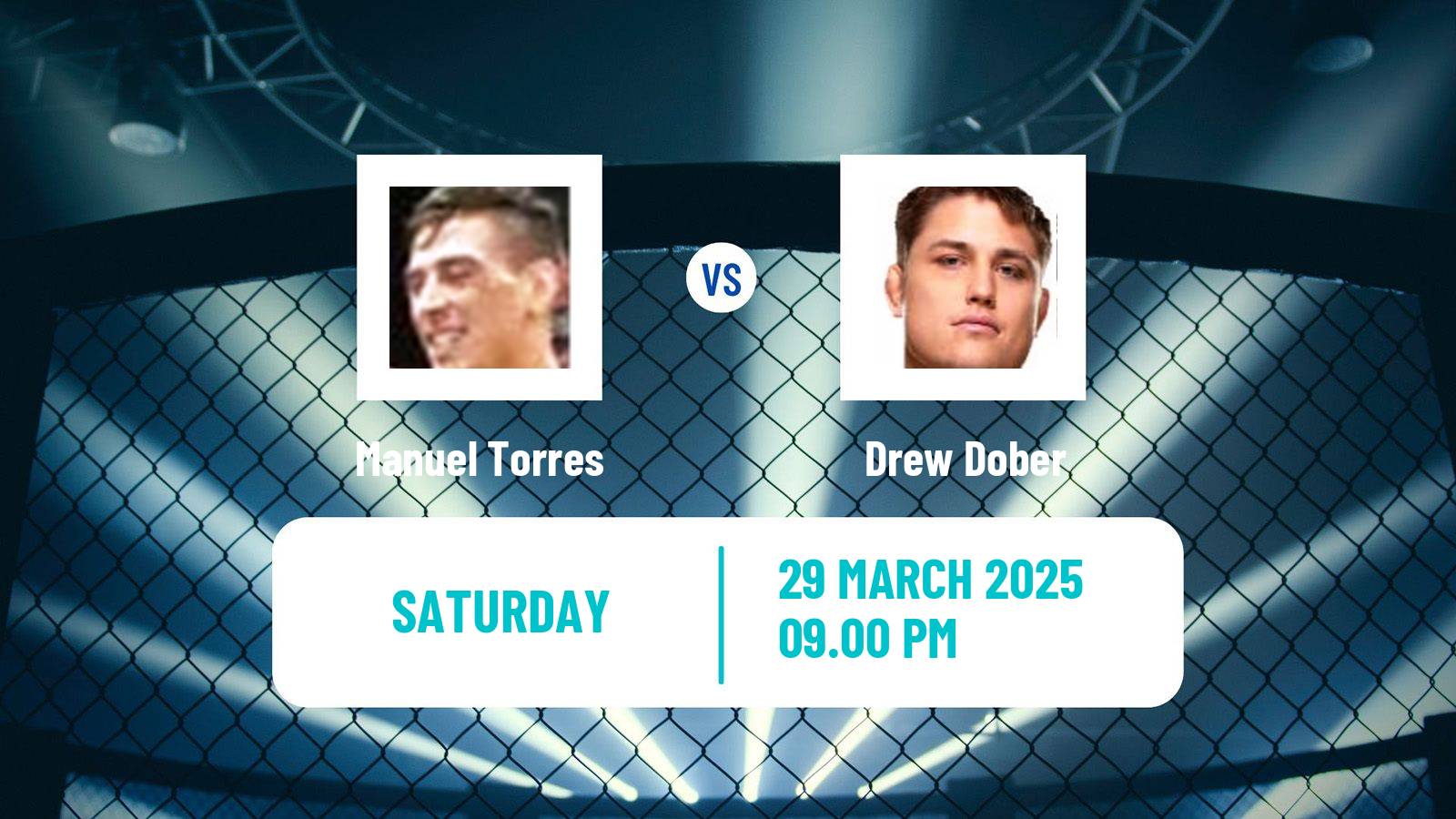 MMA Lightweight UFC Men Manuel Torres - Drew Dober