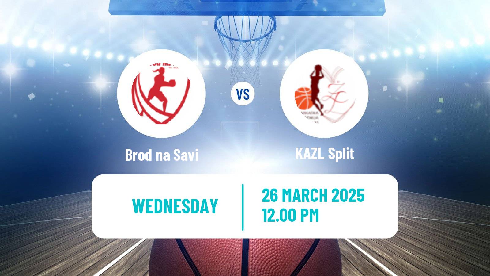 Basketball Croatian Premijer Liga Basketball Women Brod na Savi - KAZL Split
