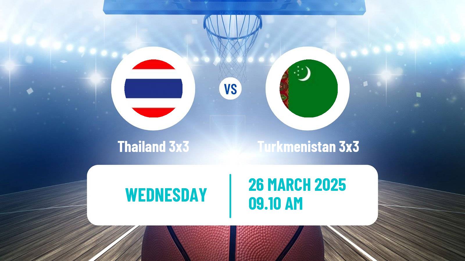 Basketball Asia Cup 3x3 Thailand 3x3 - Turkmenistan 3x3
